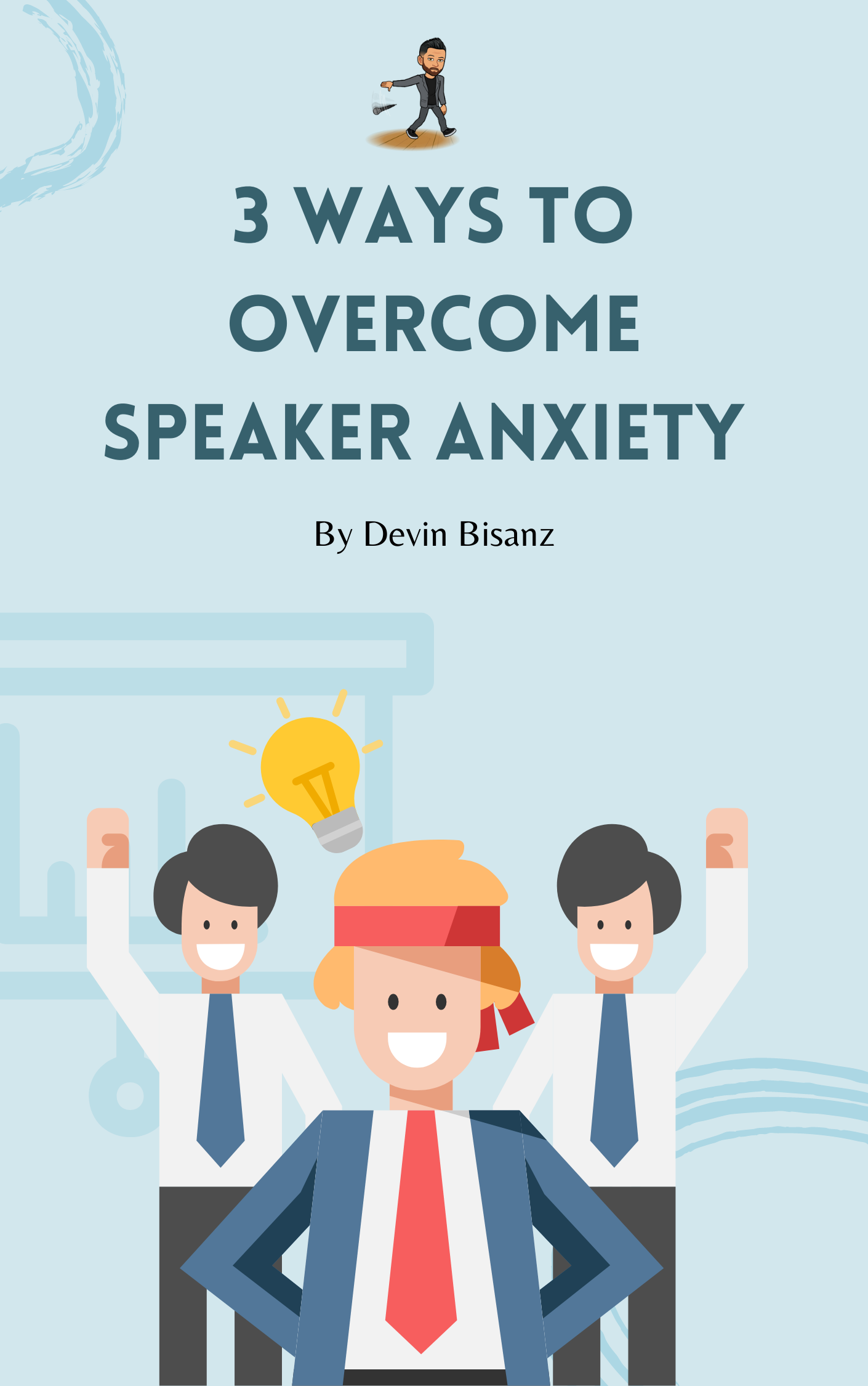 3 ways to overcome speaker anxiety
